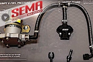 SEMA 2016: Lock In Your Fuel With Earl's New Vapor Guard Plumbing